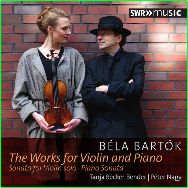 Bartok Works For Violin & Piano Tanja Becker Bender, Peter Nagy (2015) [FLAC] 2iD9nn7F_o