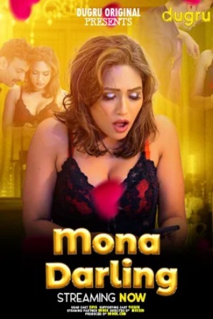 Mona Darling 2024 Hindi Dugru Short Films 720p HDRip Download