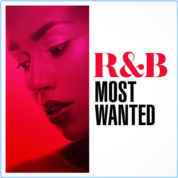 Various Artists - R&B Most Wanted (2024) [320 Kbps] JlBWyzeK_o