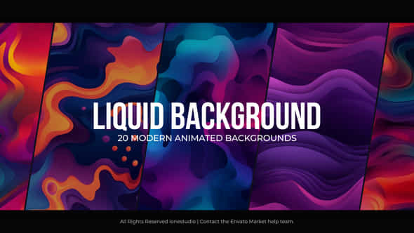 Liquid Backgrounds - VideoHive 47706857