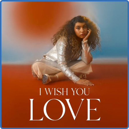 Alessia Cara - I Wish You Love (2022)