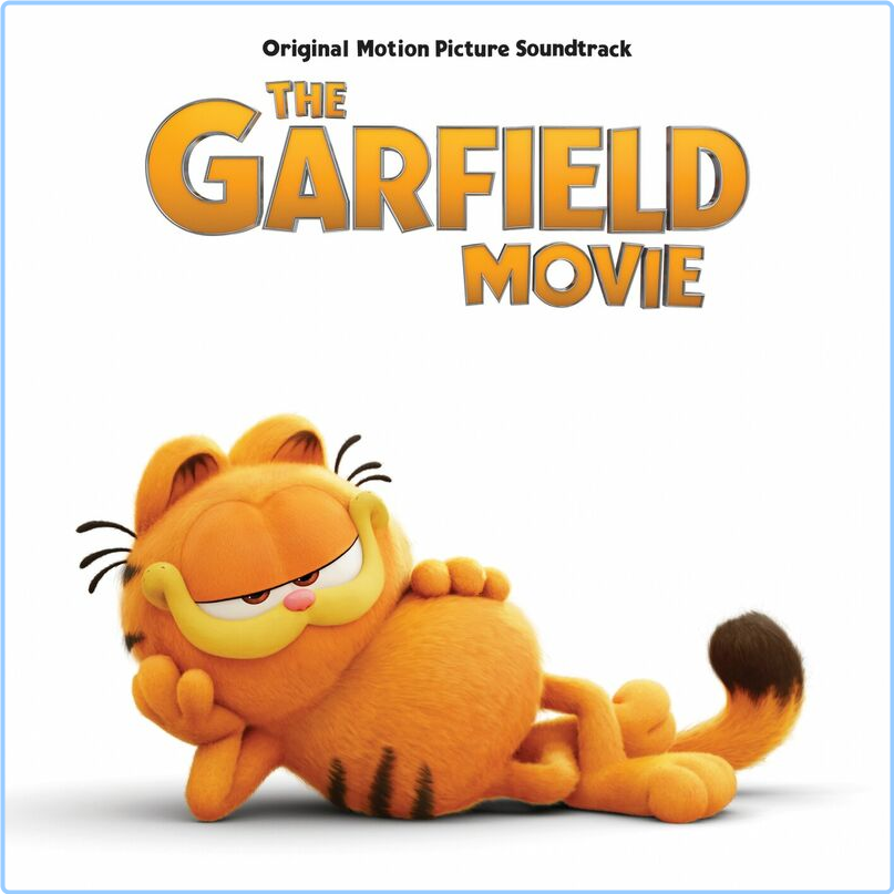 Various Artists - The Garfield Movie Original Motion Picture Soundtrack (2024) [320 Kbps] XzkDKbpU_o