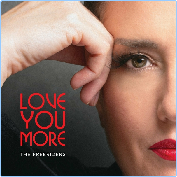 The Freeriders Love You More (2024) 16Bit 44 1kHz [FLAC] GQg0vSB3_o