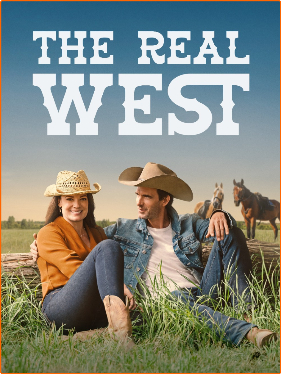 The Real West (2024) [1080p/720p] WEB-DL WEBrip (x264/x265) [6 CH] DtRPssup_o