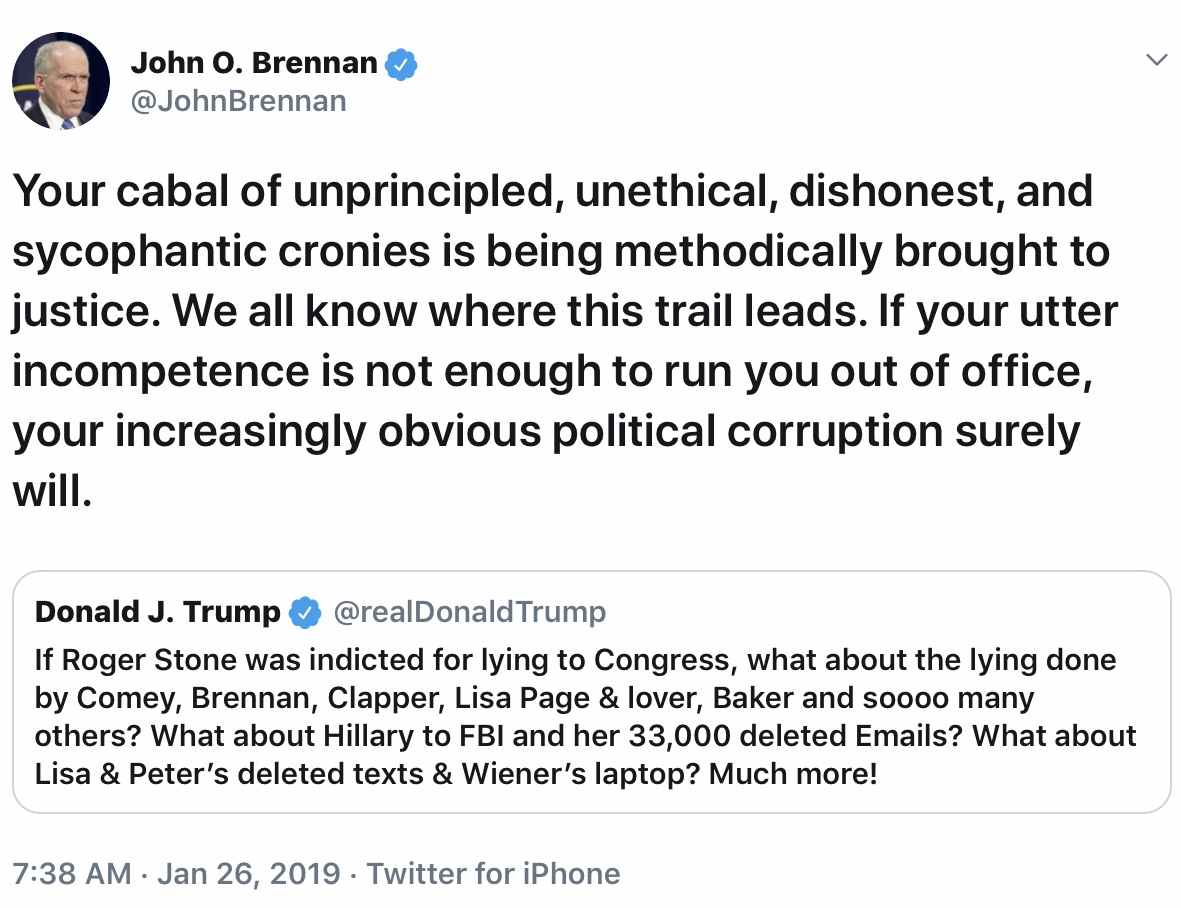 Image result for john brennan tweet Your cabal of unprincipled, unethical, dishonest, and sycophantic cronies