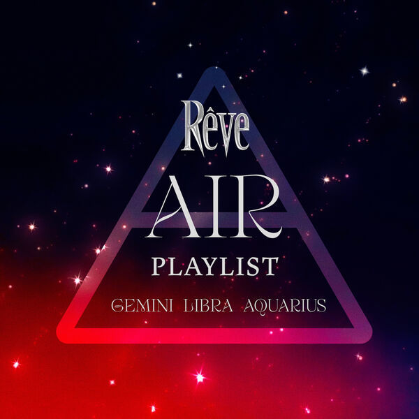 Reve- AIR SIGNS Gemini, Libra, Aquarius 2024 Mp3 [320kbps] RU6zqLPP_o