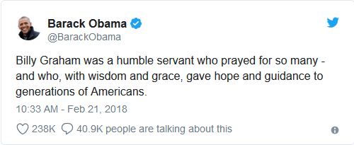 Billy Graham was a humble servant who prayed for so many - and who, with wisdom and grace, gave hope and guidance to generations of Americans. - Barack Obama