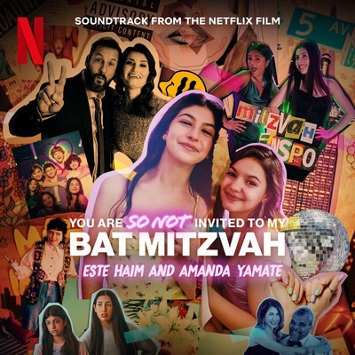 You Are So Not Invited To My Bat Mitzvah Soundtrack