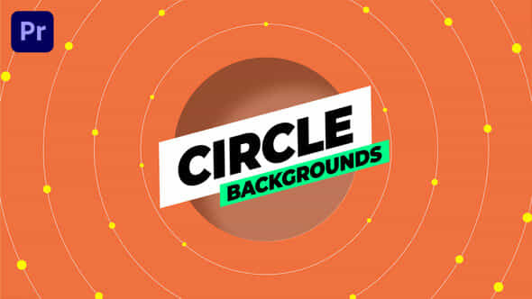 Circle Backgrounds - VideoHive 51711146