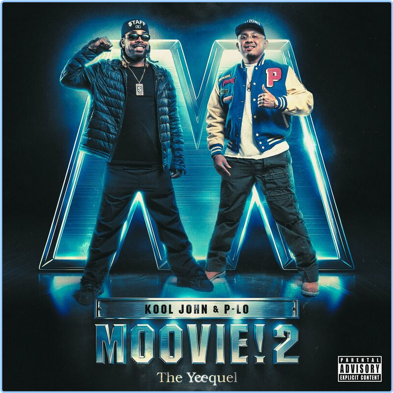 P Lo Moovie! 2 The Yeequel (2024) [320 Kbps] DZeqZng8_o