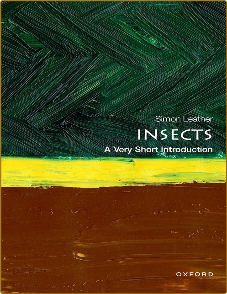 Leather S  Insects  A Very Short Introduction 2022