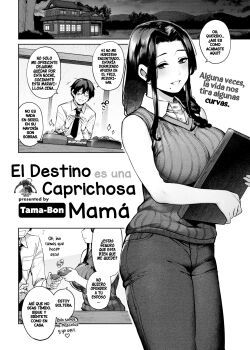 el-destino-es-una-caprichosa-mama