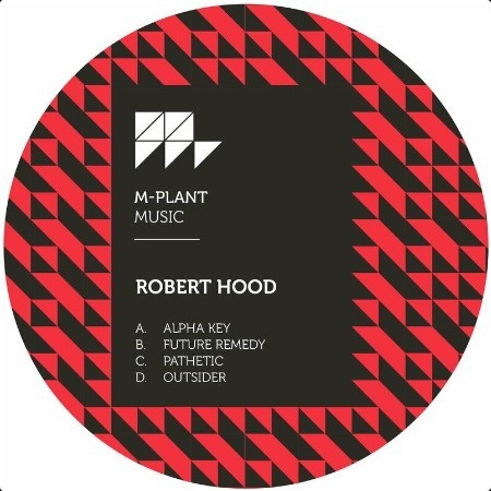 Robert Hood - Alpha Key EP (2024) Mp3 320kbps 