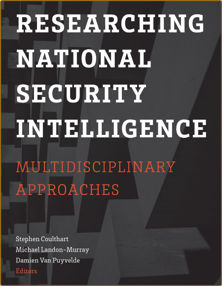 Coulthart S  Researching National Security Intelligence 2019