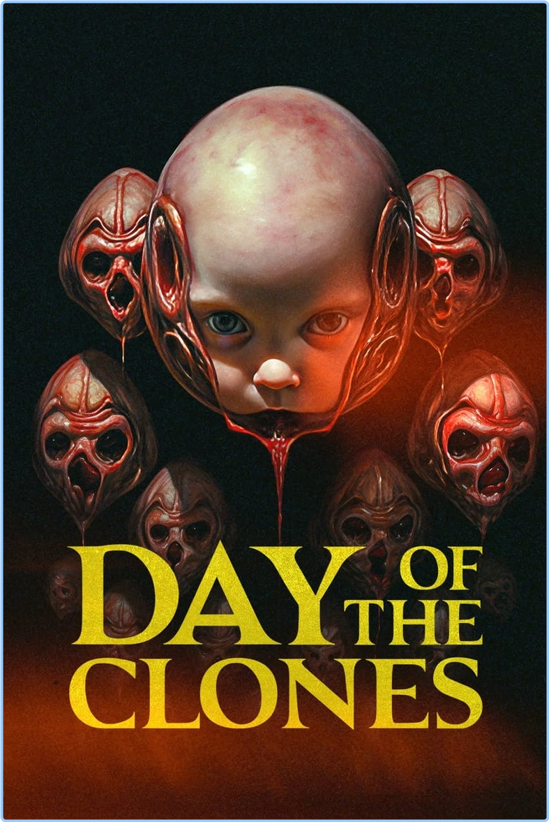 Day Of The Clones (2024) [1080p] WEBrip (x264) VcNI1r1q_o