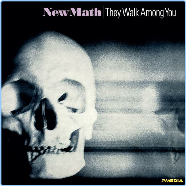 New Math They Walk Among You (2024) Remastered & Expanded Edition (2024) 24Bit 96kHz [FLAC] OSxxwRlY_o