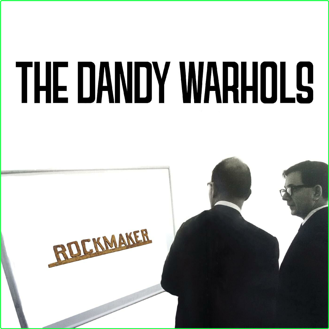 The Dandy Warhols ROCKMAKER (2023) [320 Kbps] YtJYQhNs_o