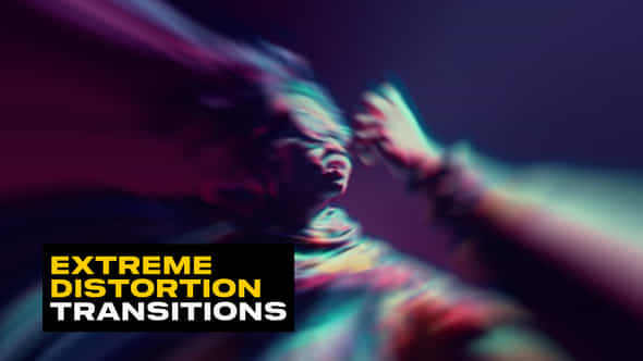 Extreme Distortion Transitions - VideoHive 51758801