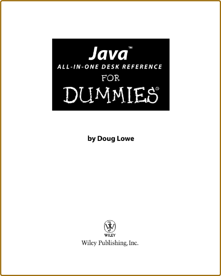 Java All-In-One Desk Reference For Dummies - Doug Lowe