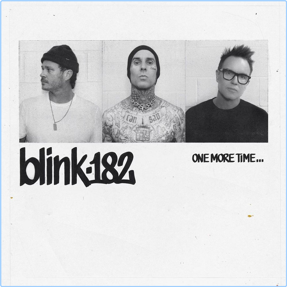 Blink 182 One More Time (2023) [320 Kbps] JkWXXElx_o