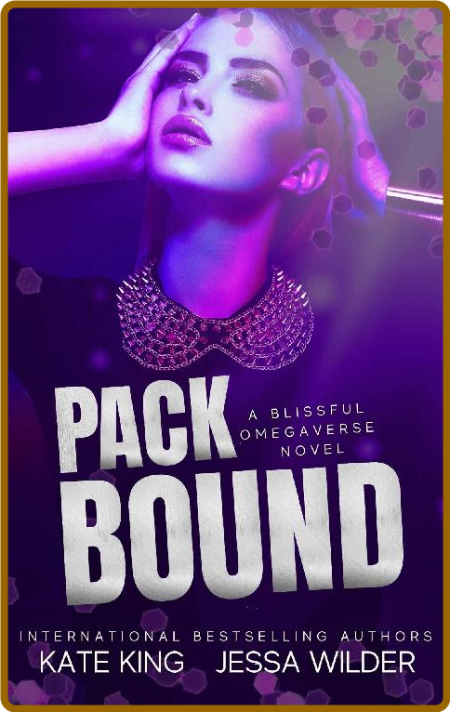 Pack Bound (The Blissful Omegaverse Book 2)