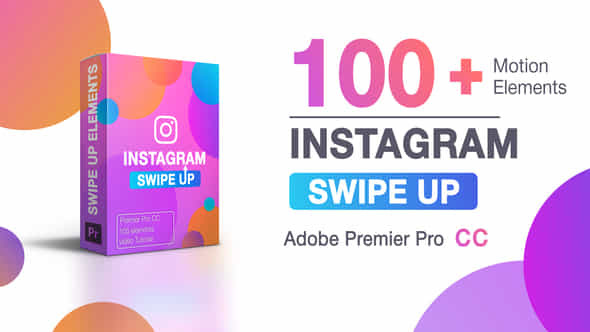 Swipe Up For Premier Pro - VideoHive 25429802