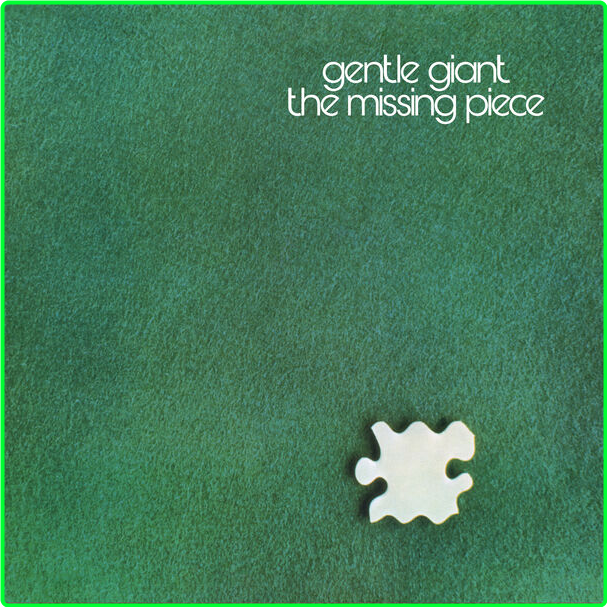 Gentle Giant The Missing Piece (2024) Steven Wilson Remix (2024) Rock Flac 24 96 0GSvy355_o