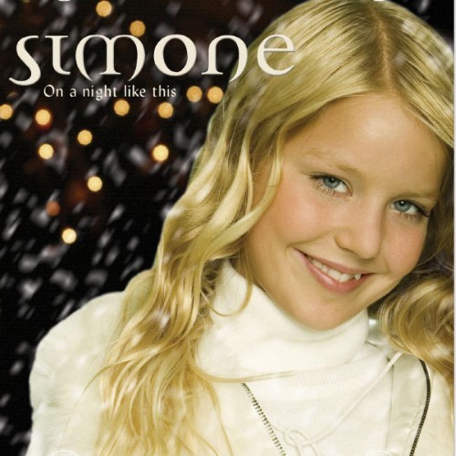 Simone - On A Night Like This - 2005