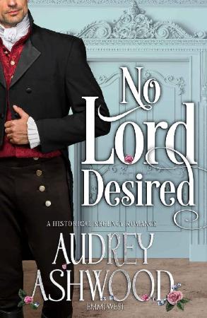 No Lord Desired   Audrey Ashwood