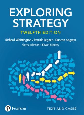 Exploring Strategy, 12th Edition