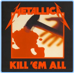 Metallica Kill 'Em All (1983) [FLAC] SSMkUrY2_o