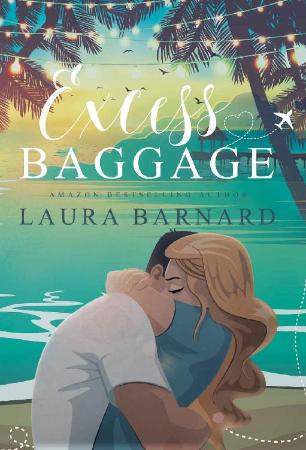 Excess Baggage (Standalone) A L - Laura Barnard