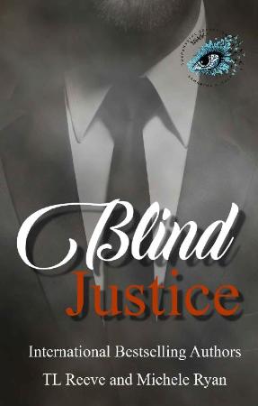 Blind Justice (Black Ops Projec - TL Reeve