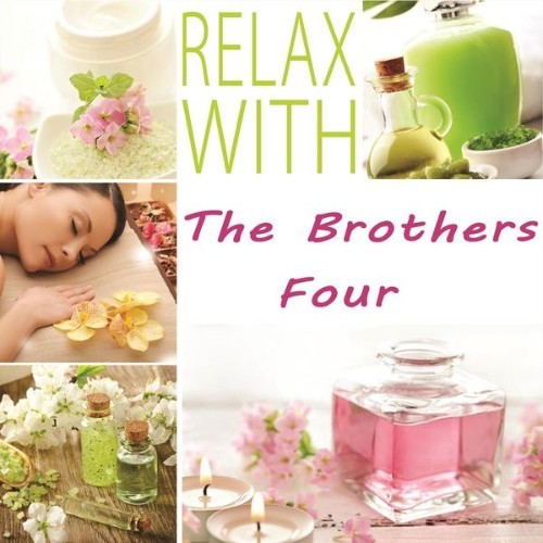 The Brothers Four - Relax With - 2014