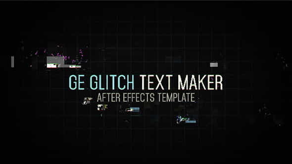 Ge Glitch Text Maker - VideoHive 8128144