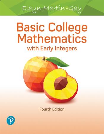 Basic College Mathematics With Early Integers 4th Edition