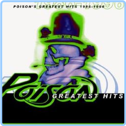 Poison Poison's Greatest Hits 1986-1996 (1996) MP3 320 88 I8VkVHmN_o
