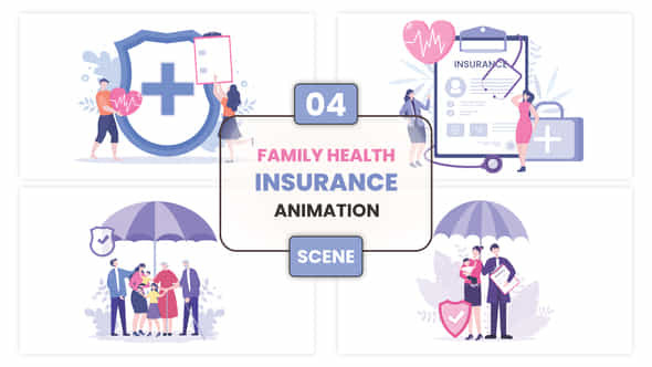 Family Health Insurance Animation Scene - VideoHive 53389656