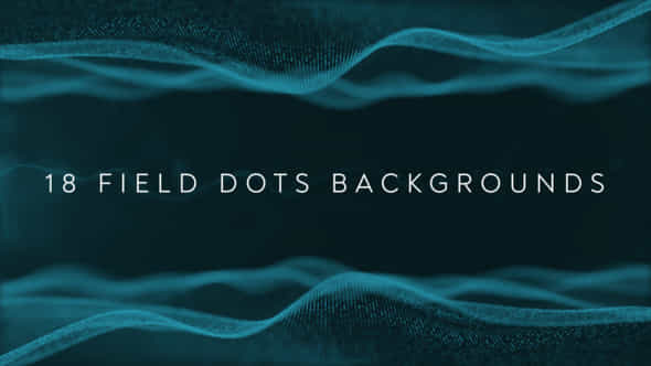18 Field Dots Backgrounds - VideoHive 49278427
