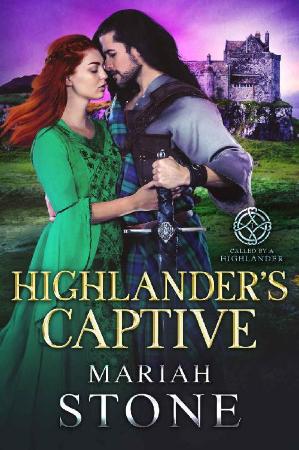 Highlanders Captive  A Scottis - Mariah Stone