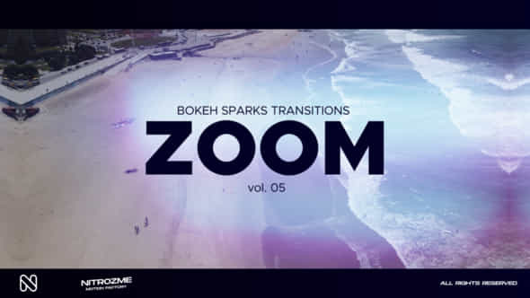 Bokeh Zoom Transitions - VideoHive 47453389