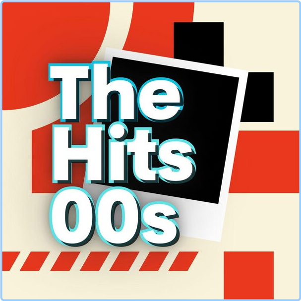 Various Artists - The Hits 00s (2024) [320 Kbps] PwiV8sns_o