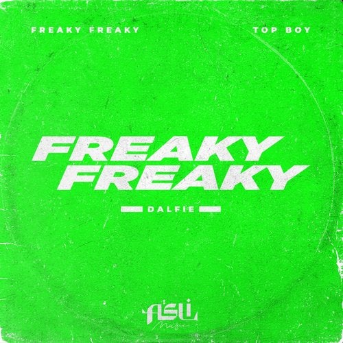Dalfie-Freaky Freaky-(ASLI007)-WEB-2020-dh Dalfie-Freaky Freaky-(ASLI007)-WEB-2020-dh