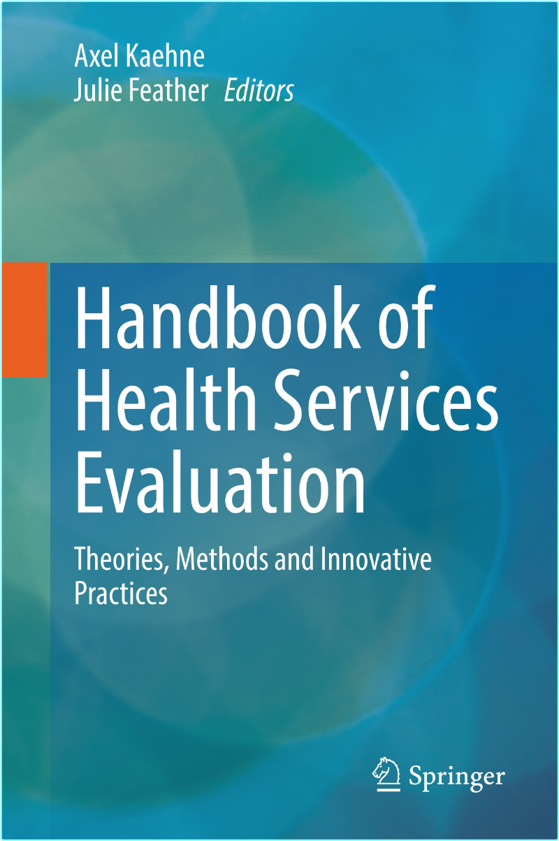 Health Services Evaluation Theories Methods (2025) (Axel Kaehne)