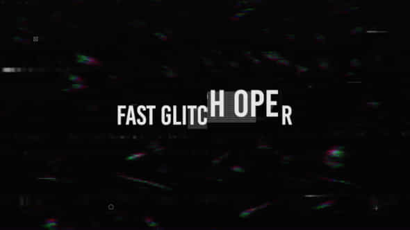 Fast Glitch Opener - VideoHive 46269171