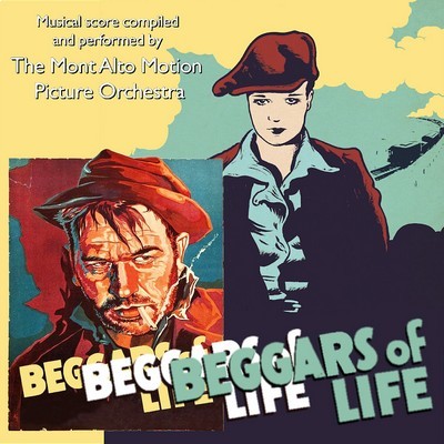 Beggars Of Life Soundtrack