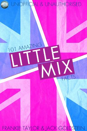 Amazing Little Mix Facts