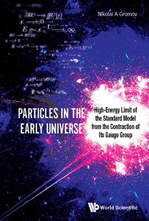 Particles In The Early Universe - High-energy Limit Of The Standard Model