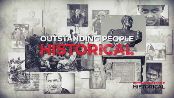 HistoricalOutstanding People - VideoHive 21972677