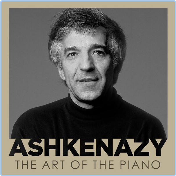 Ashkenazy The Art Of The Piano (2024) [FLAC] 16BITS 44 1KHZ IkM1UWH8_o